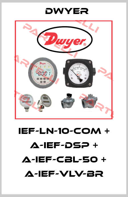 IEF-LN-10-COM + A-IEF-DSP + A-IEF-CBL-50 + A-IEF-VLV-BR Dwyer