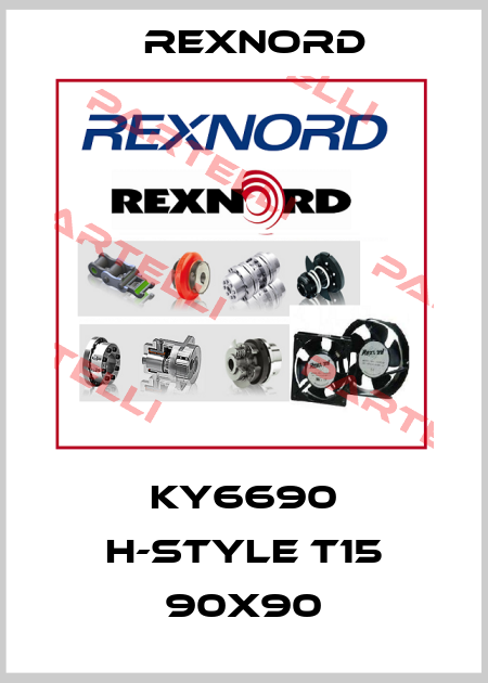 KY6690 H-STYLE T15 90X90 Rexnord