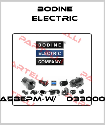 33A5BEPM-W/№Ｂ03300043 BODINE ELECTRIC
