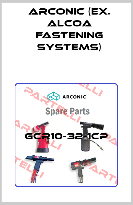 GCR10-32-1CP Arconic (ex. Alcoa Fastening Systems)