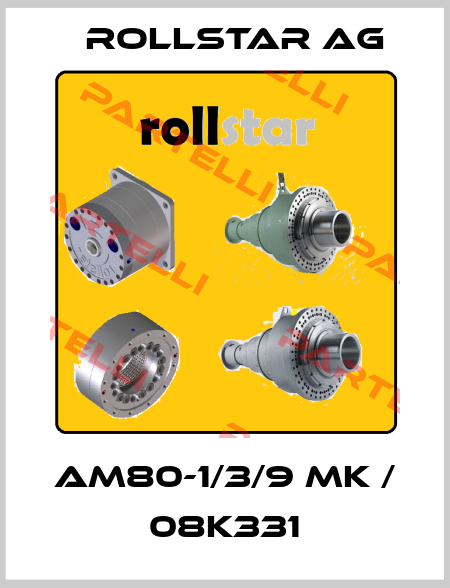 AM80-1/3/9 MK / 08K331 Rollstar AG