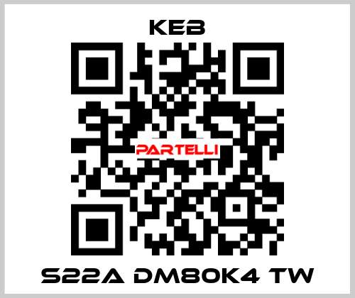 S22A DM80K4 TW KEB
