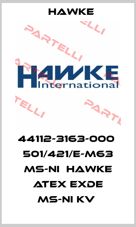 44112-3163-000  501/421/E-M63 Ms-Ni  HAWKE ATEX Exde Ms-Ni KV  Hawke