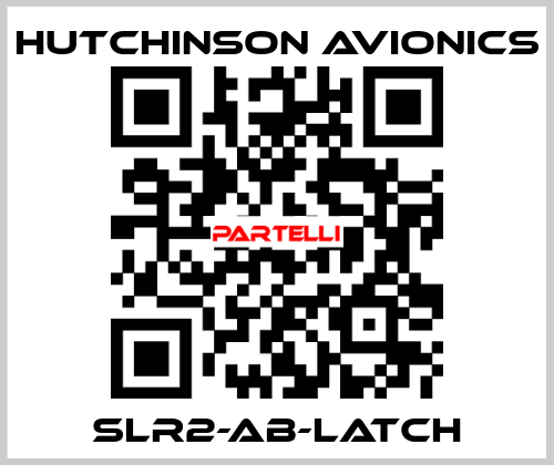 SLR2-AB-LATCH Hutchinson Avionics