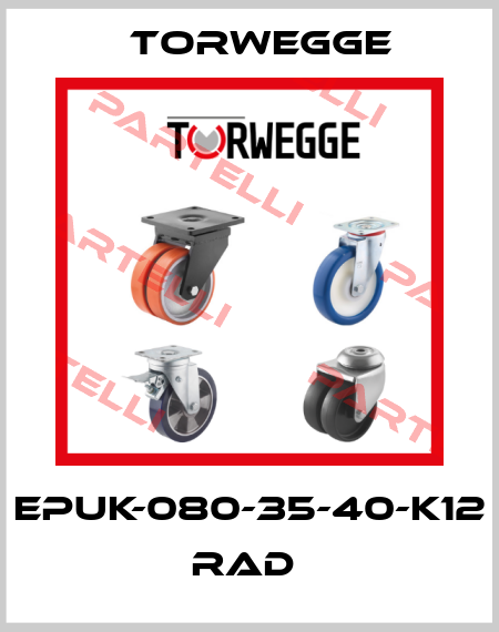 EPUK-080-35-40-K12  RAD  Torwegge