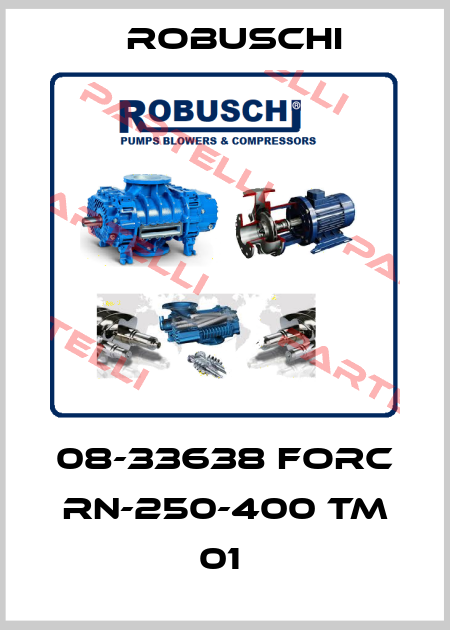 08-33638 forC RN-250-400 TM 01  Robuschi