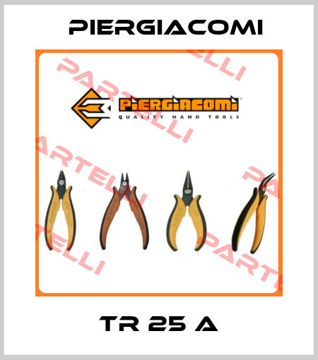 TR 25 A Piergiacomi