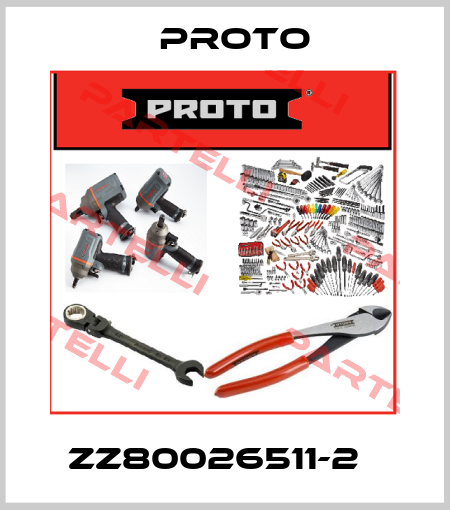 ZZ80026511-2   PROTO