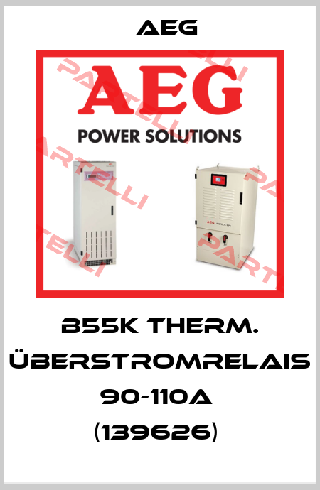 b55K Therm. Überstromrelais 90-110A  (139626)  AEG