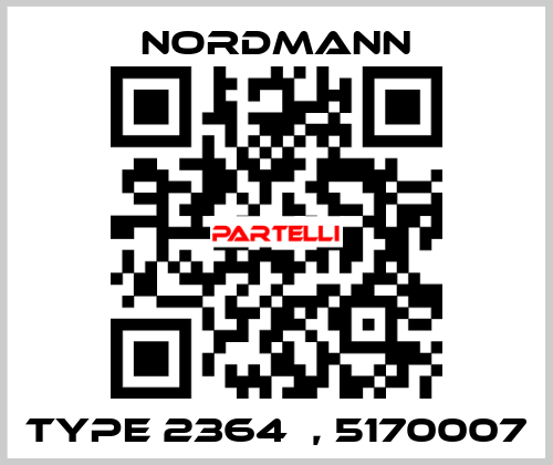 Type 2364А, 5170007 Nordmann