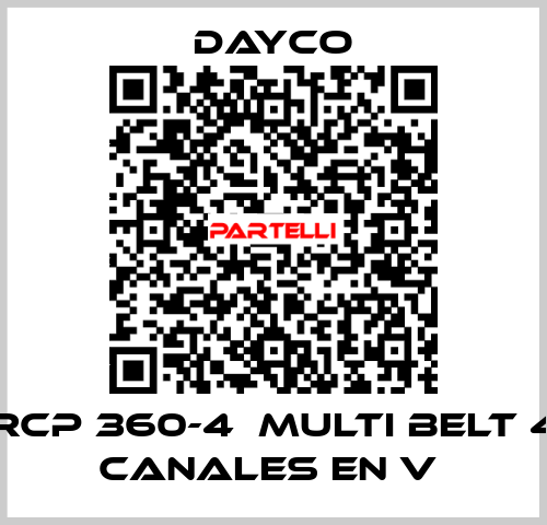 RCP 360-4  MULTI BELT 4 CANALES EN V  Dayco