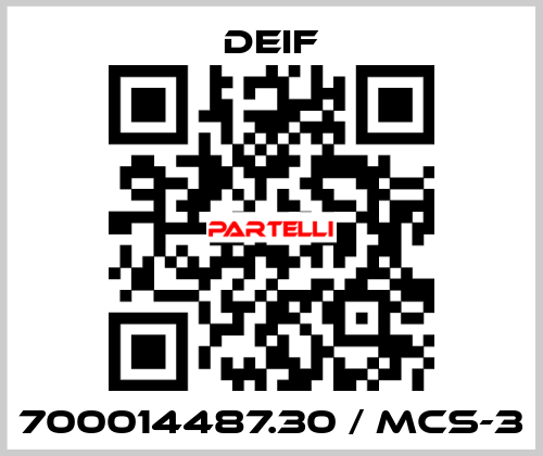 700014487.30 / MCS-3 Deif