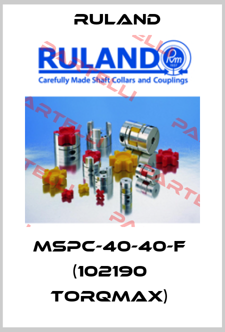 MSPC-40-40-F  (102190  Torqmax)  Ruland