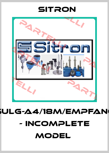 SULG-A4/18M/Empfang - incomplete model  Sitron