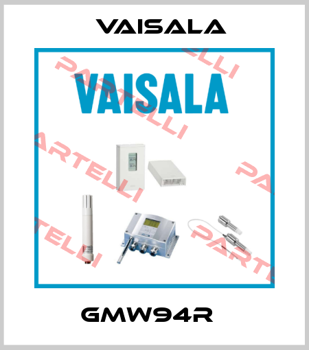 GMW94R   Vaisala