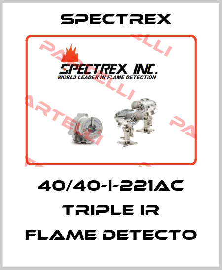 40/40-I-221AC triple IR flame detecto Spectrex