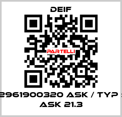2961900320 ASK / Typ : ASK 21.3 Deif