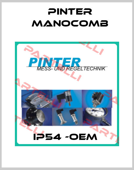 IP54 -OEM  Pinter Manocomb