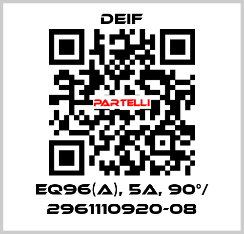 EQ96(A), 5A, 90°/ 2961110920-08 Deif