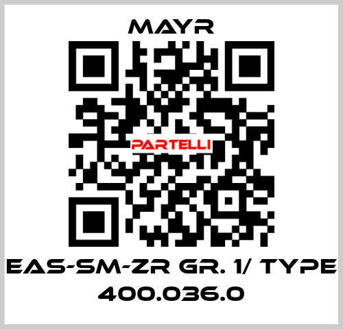 EAS-Sm-Zr Gr. 1/ Type 400.036.0 Mayr