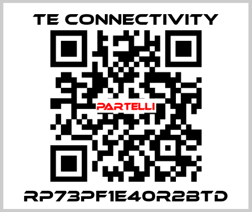 RP73PF1E40R2BTD TE Connectivity
