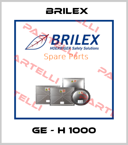 GE - H 1000 Brilex