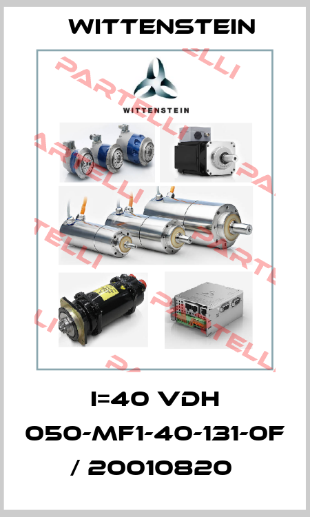I=40 VDH 050-MF1-40-131-0F / 20010820  Wittenstein