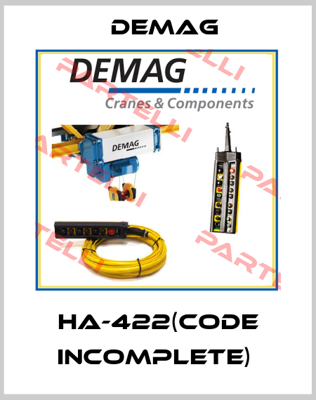Ha-422(Code incomplete)  Demag