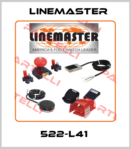  522-L41  Linemaster