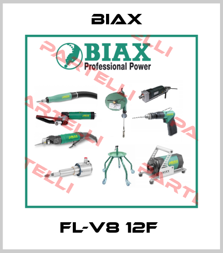 FL-V8 12F  Biax