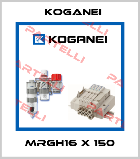 MRGH16 x 150 Koganei