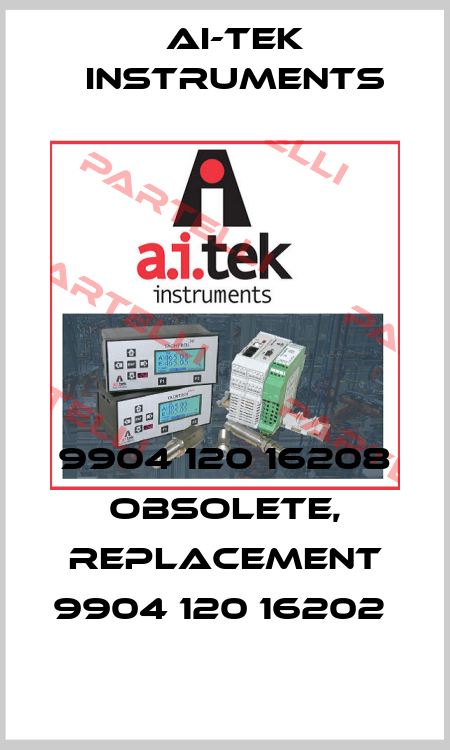 9904 120 16208 obsolete, replacement 9904 120 16202  AI-Tek Instruments