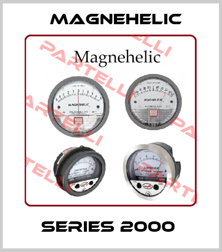 Series 2000  Magnehelic
