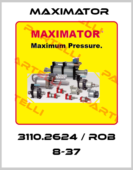 3110.2624 / ROB 8-37 Maximator