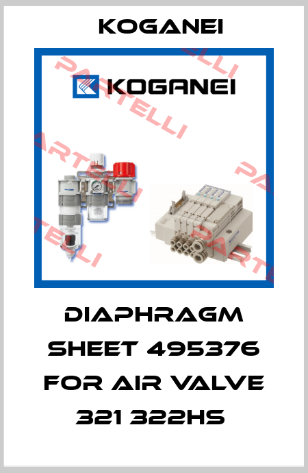 Diaphragm Sheet 495376 for Air Valve 321 322HS  Koganei
