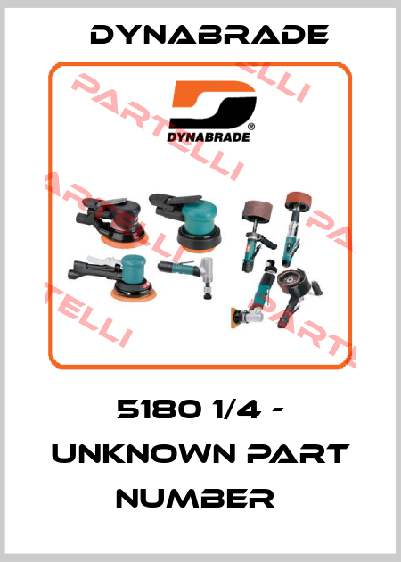 5180 1/4 - unknown part number  Dynabrade