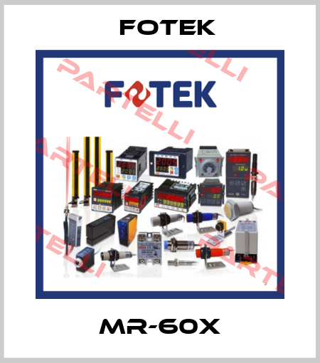MR-60X Fotek