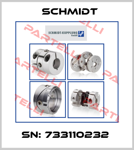 SN: 733110232  Schmidt