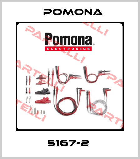 5167-2  Pomona