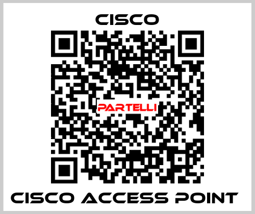 CISCO ACCESS POINT  Cisco
