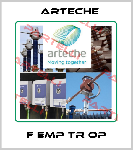 F EMP TR OP Arteche