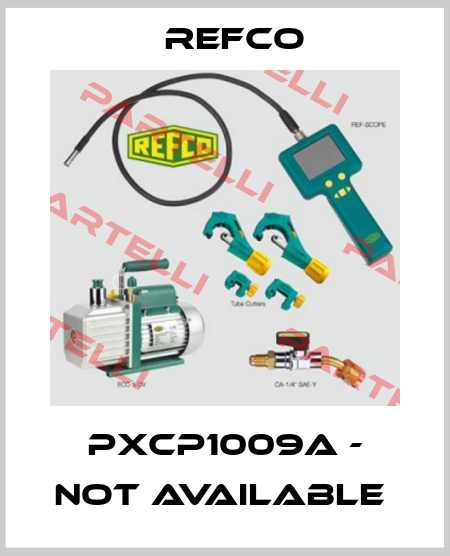 PXCP1009A - not available  Refco