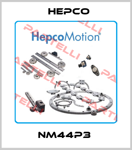NM44P3  Hepco