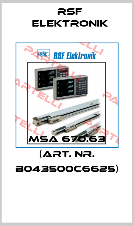 MSA 670.63 (Art. Nr. B043500C6625)  Rsf Elektronik