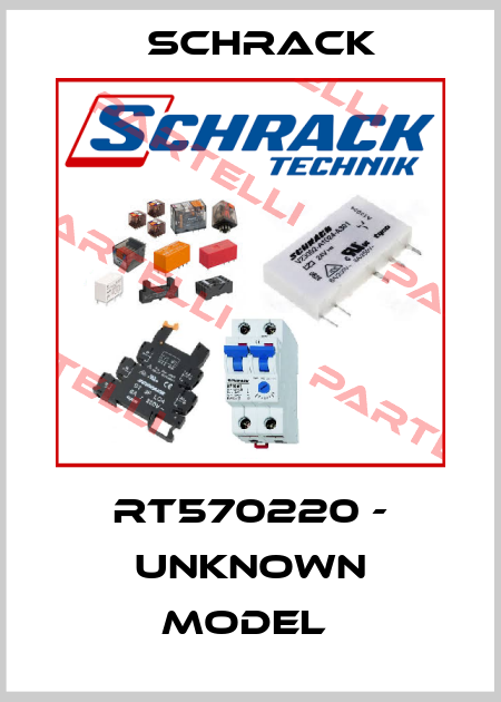 RT570220 - unknown model  Schrack