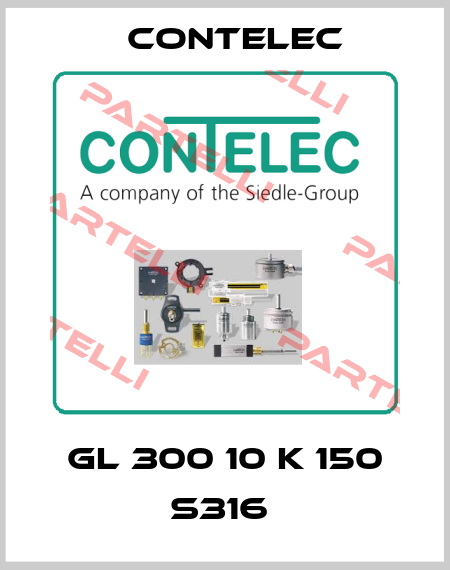 GL 300 10 K 150 S316  Contelec