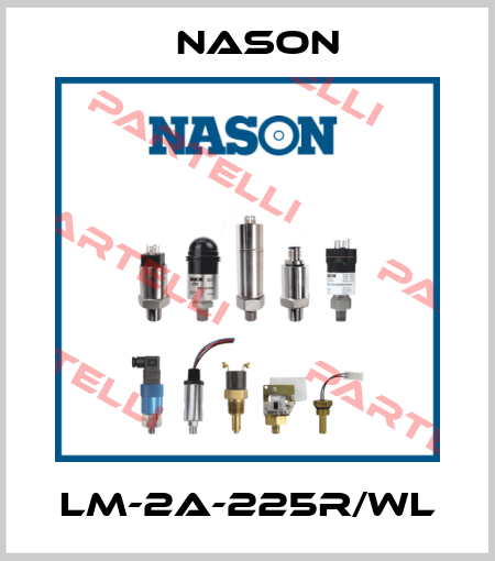 LM-2A-225R/WL Nason