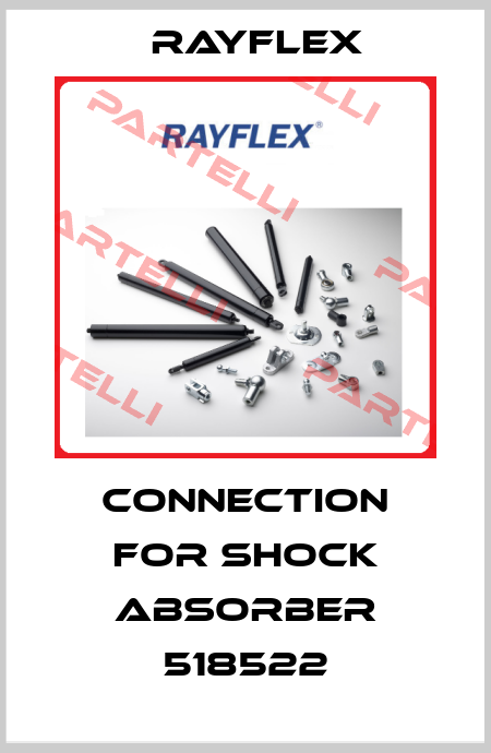 Connection for Shock absorber 518522 Rayflex