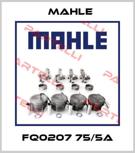 FQ0207 75/5A Mahle