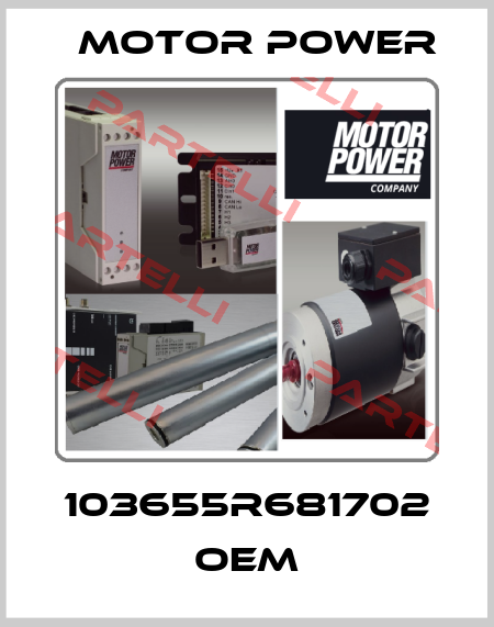 103655R681702 OEM Motor Power